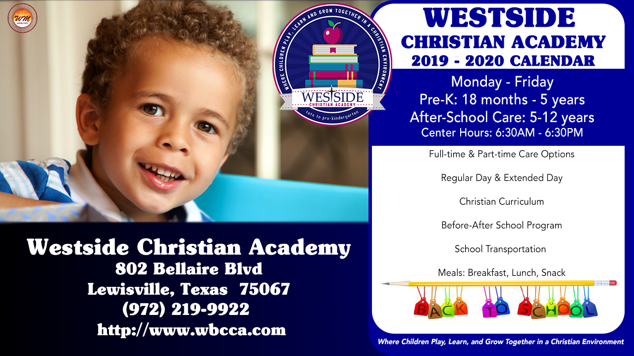 Westside Christian Academy is now accepting applications