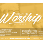 Summer Worship Schedule for Westside Baptist Church in Lewisville, Texas