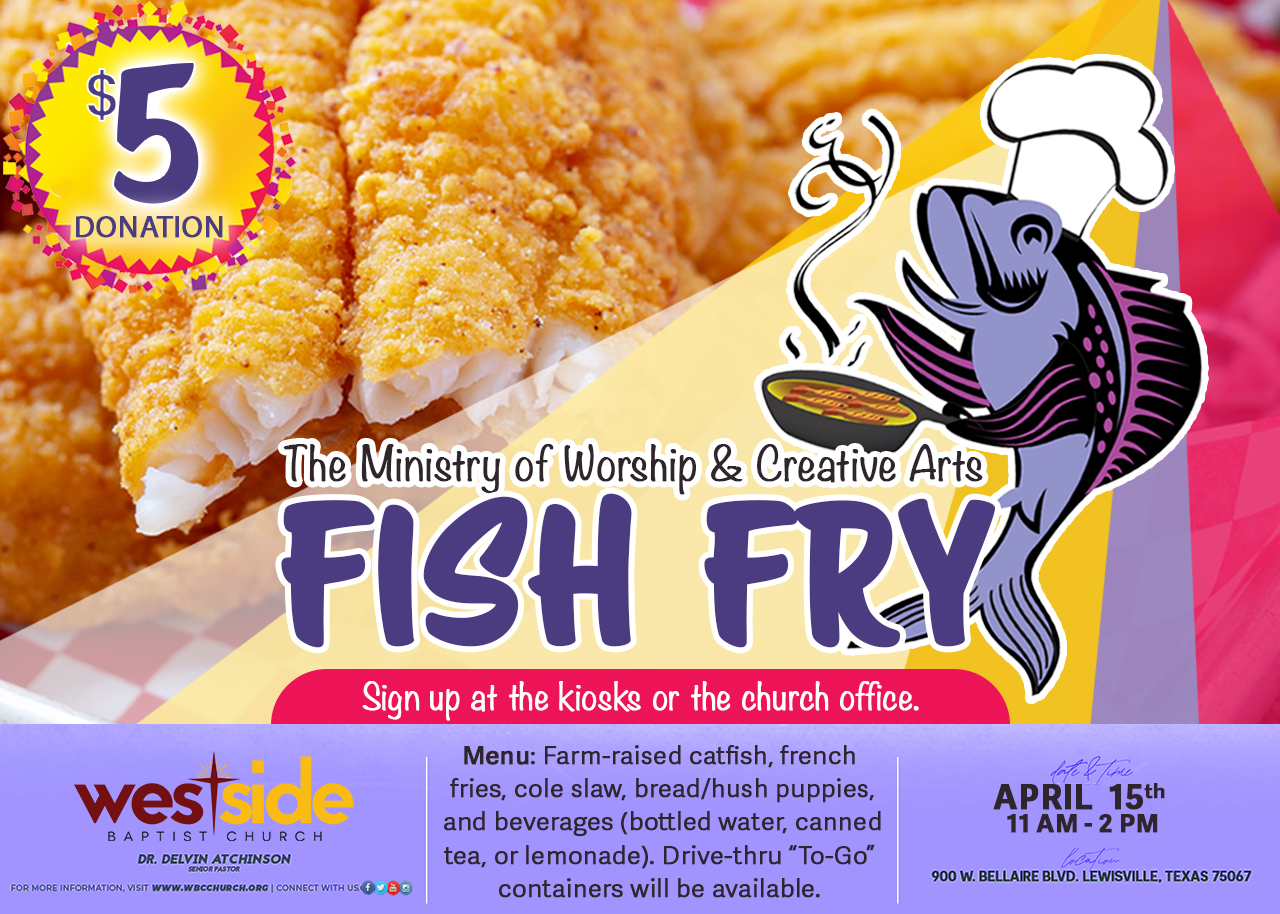 WBC Fish Fry - Westside Baptist Church